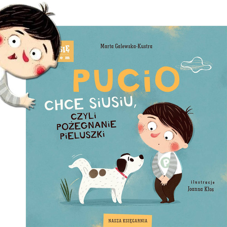 Książeczka Pucio chce siusiu, czyli pożegnanie pieluszki