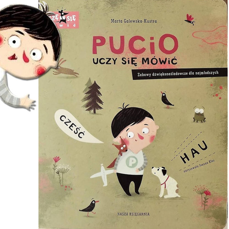 Pucio uczy się mówić Zabawy dźwiękonaśladowcze dla najmłodszych